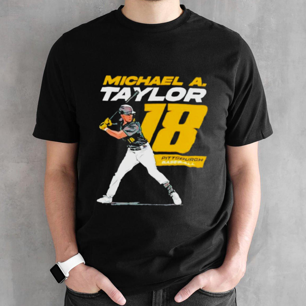 Michael A. Taylor #18 Player Pittsburgh Pirates Shirt