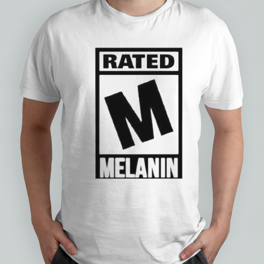Rated Melanin shirt