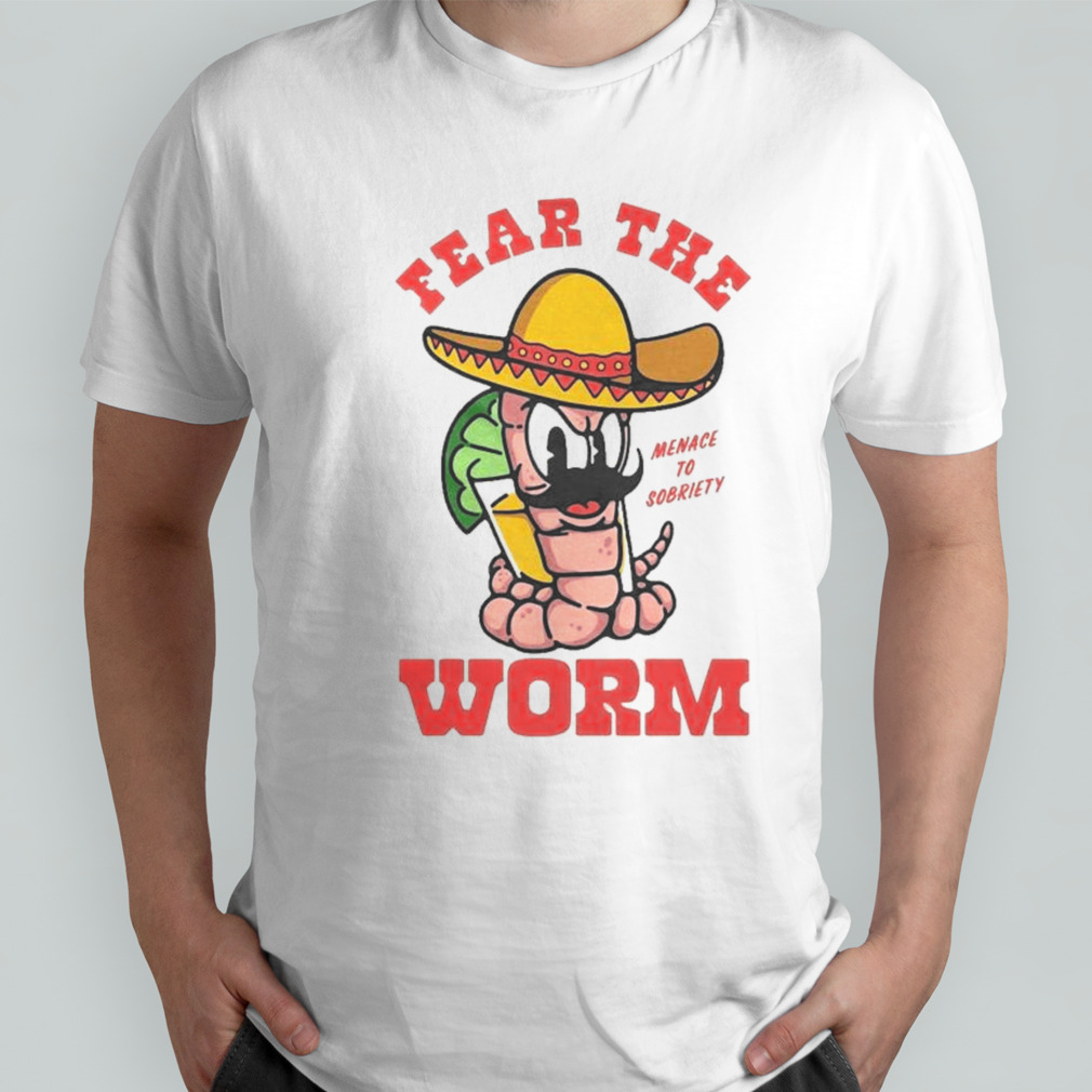 Fear The Worm Shirt