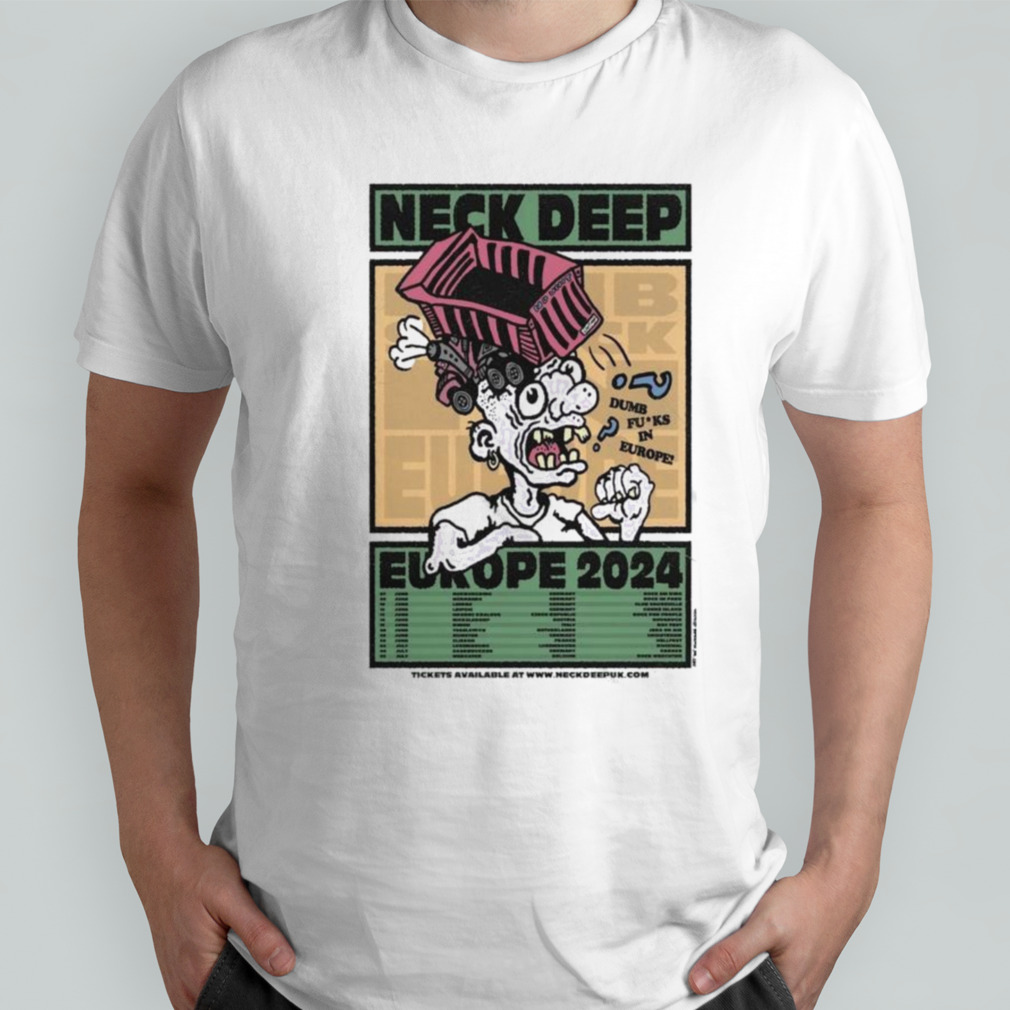 Neck Deep EUROPE 2024 Poster Shirt