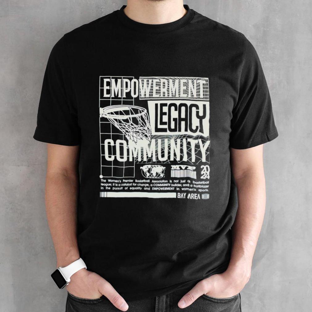 Empowerment legacy comminity shirt