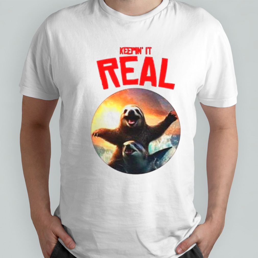 Sloth riding shark keepin’ it real shirt