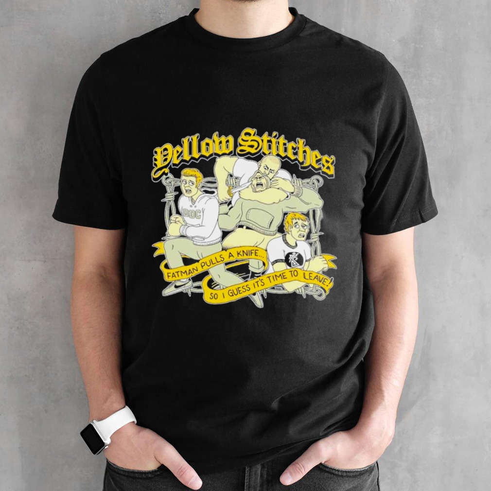 Yellow stitches fatman pulls a knife shirt