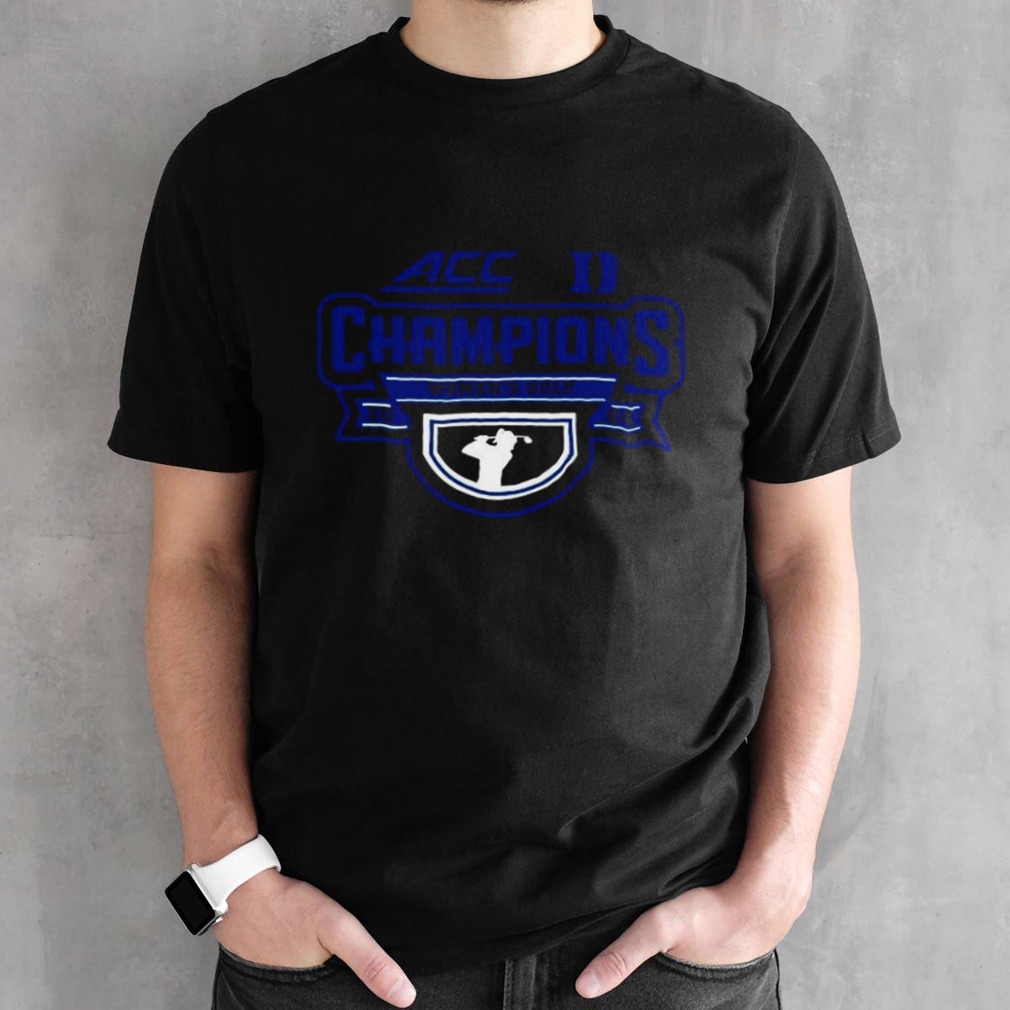 ACC Women’s Golf 2024 Duke Blue Devils Champions Shirt