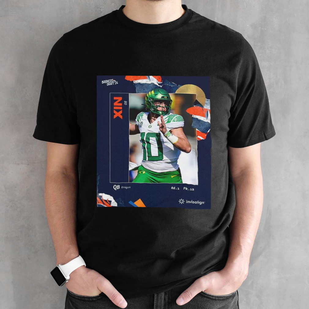 Broncos Draft 24 Bo Nix Welcome To Denver Broncos NFL shirt