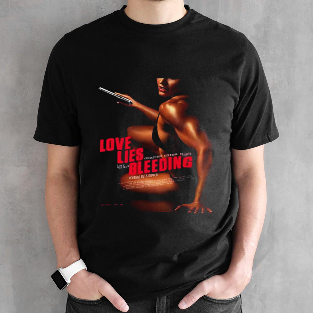 Love Lies Bleeding New Movie 2024 shirt