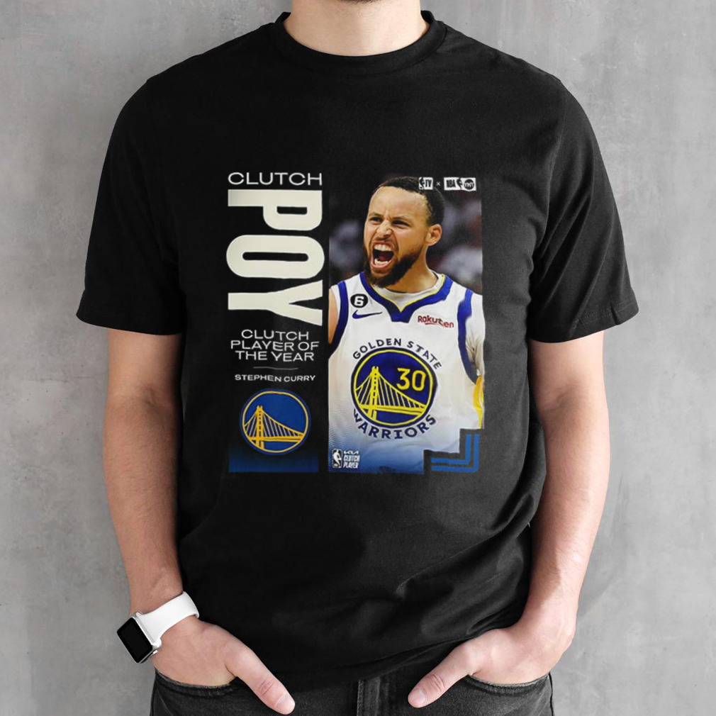 Stephen Curry Golden State Warriors Is the 2023-24 NBA Kia Clutch Player Of The Year shirt