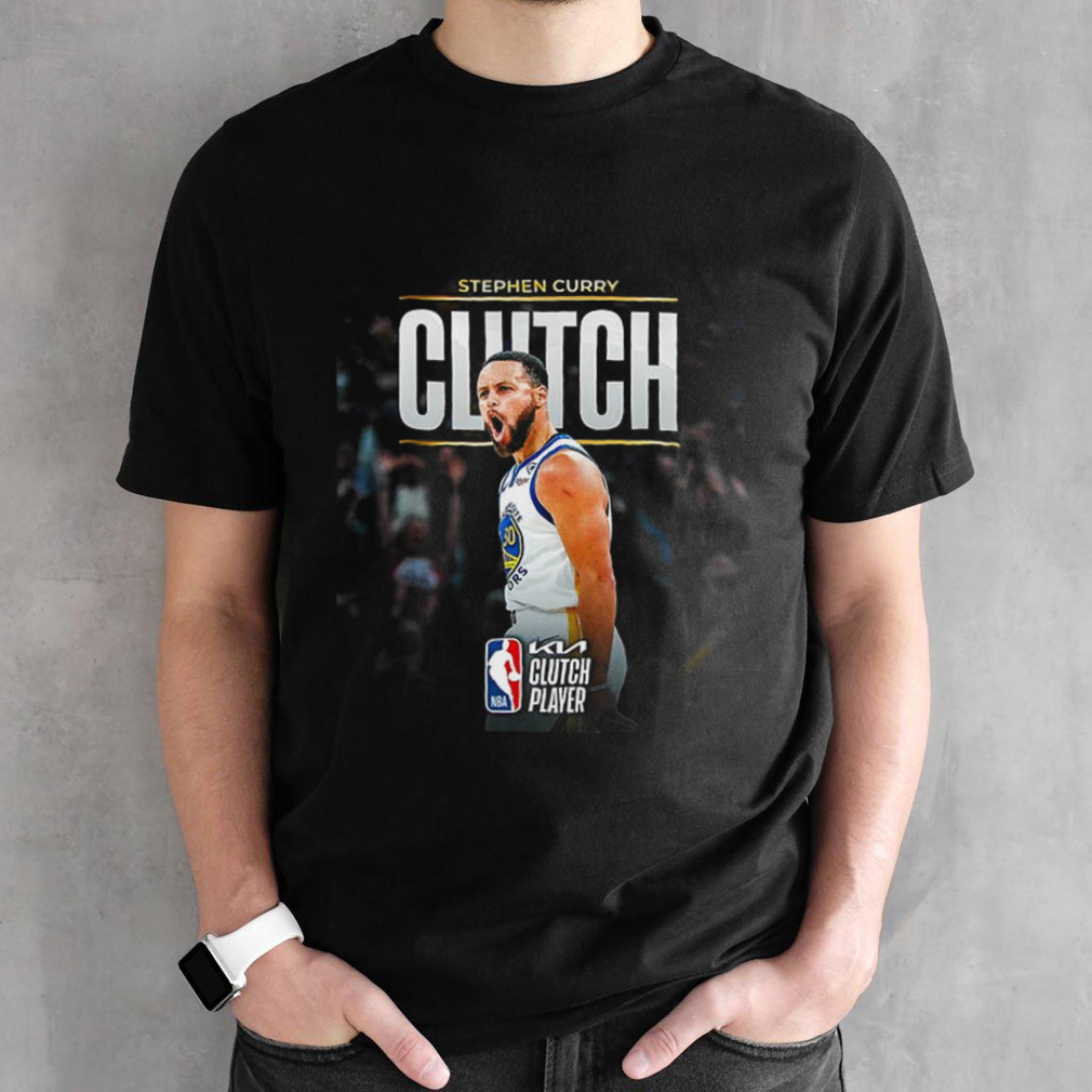 The 2023-24 Kia NBA Clutch Player Of The Year Is Stephen Curry shirt