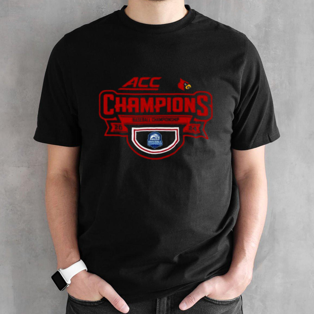 2024 Acc Baseball Championship Louisville Cardinals Champions Shirt