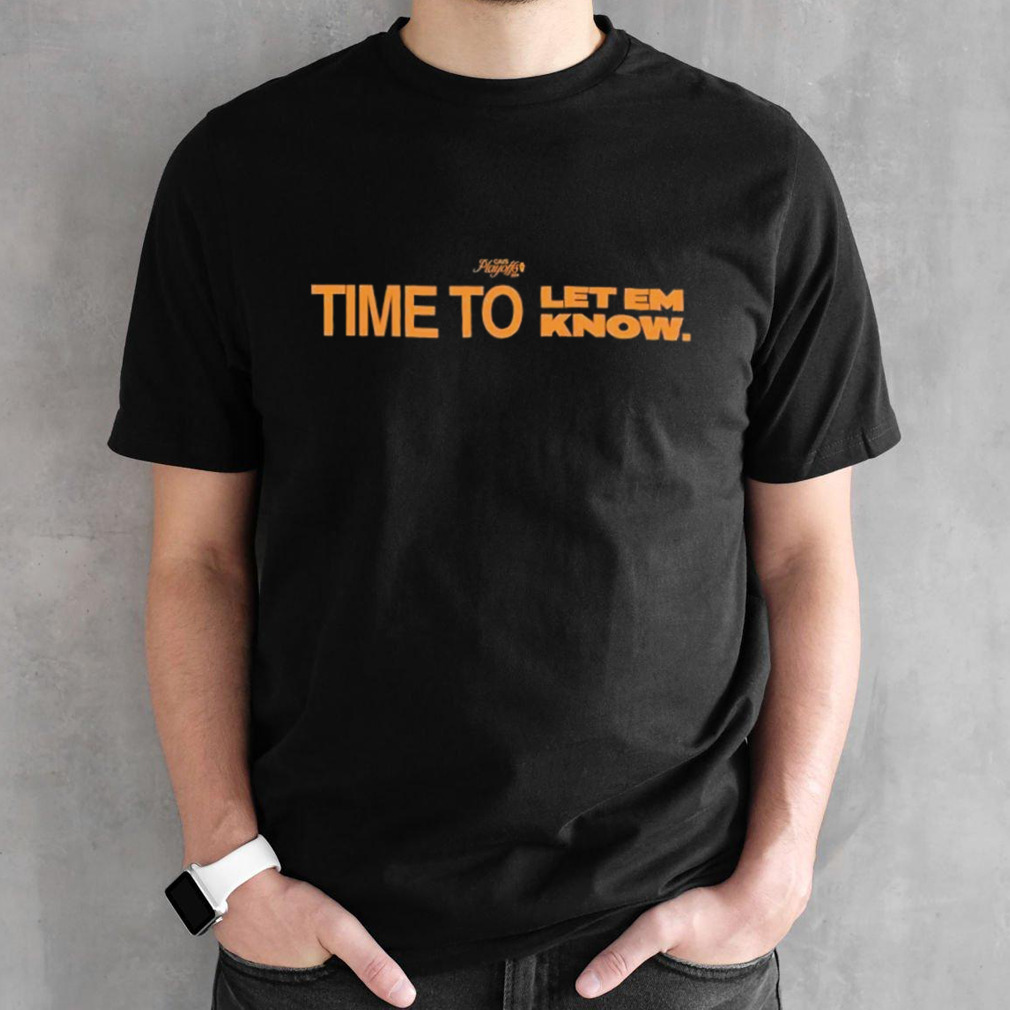 Playoffs 2024 CAVS Time to let em know shirt