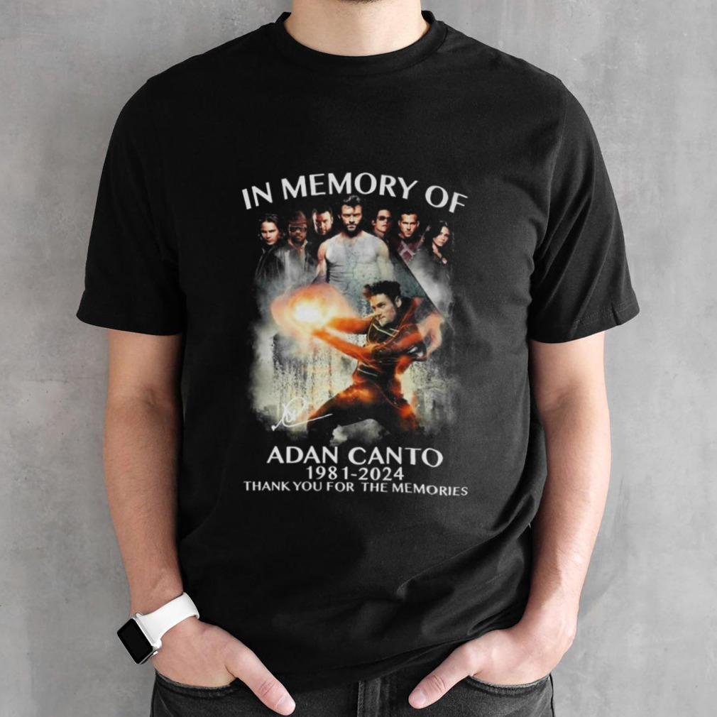 X-men In The Memory Of Adan Canto 1981-2024 Thank You For The Memories Signature T-shirt