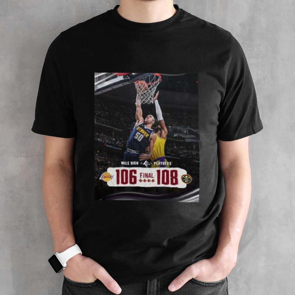 Denver Nuggets Win 108 106 2024 NBA Playoffs Game 5 Final Score Shirt