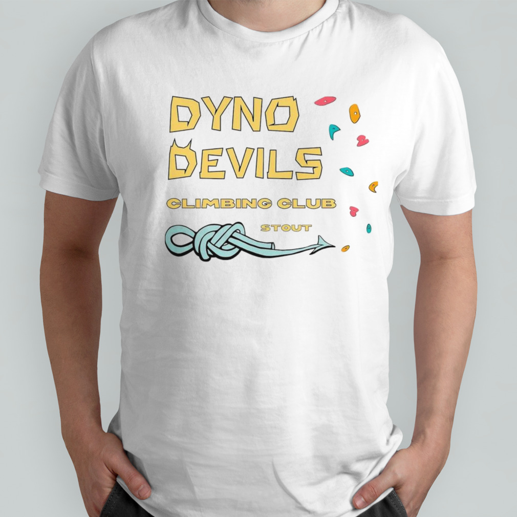 Dyno devils climbing club stout shirt