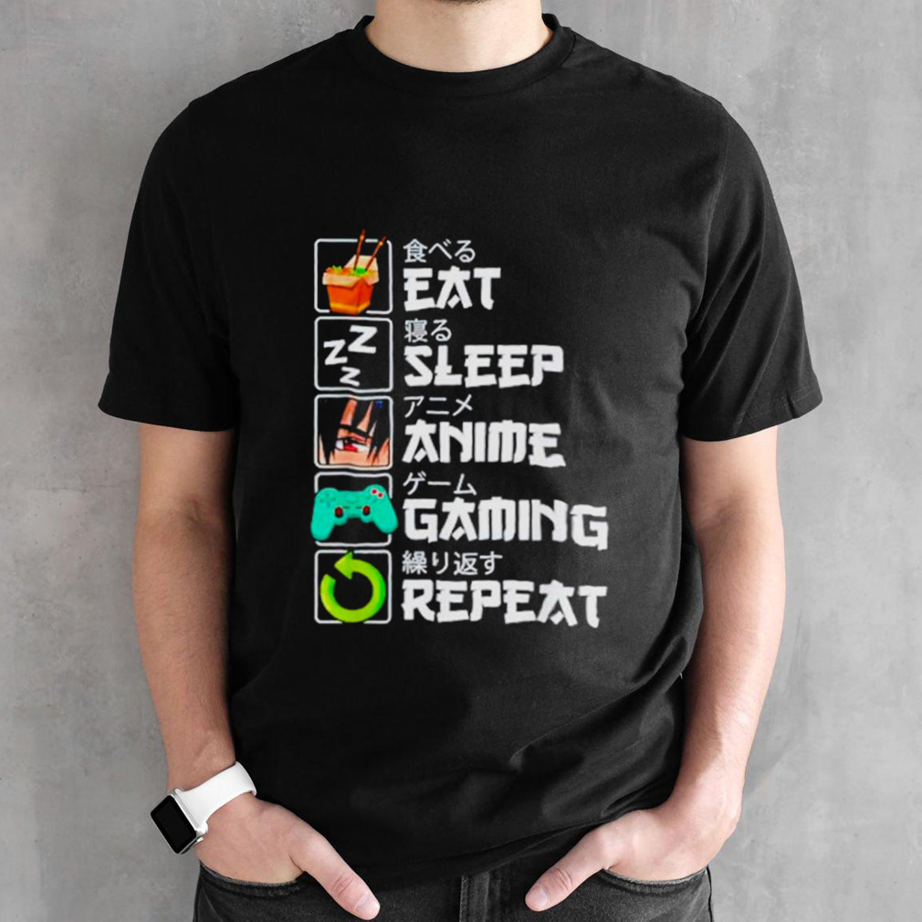 Eat sleep anime gaming repeat shirt