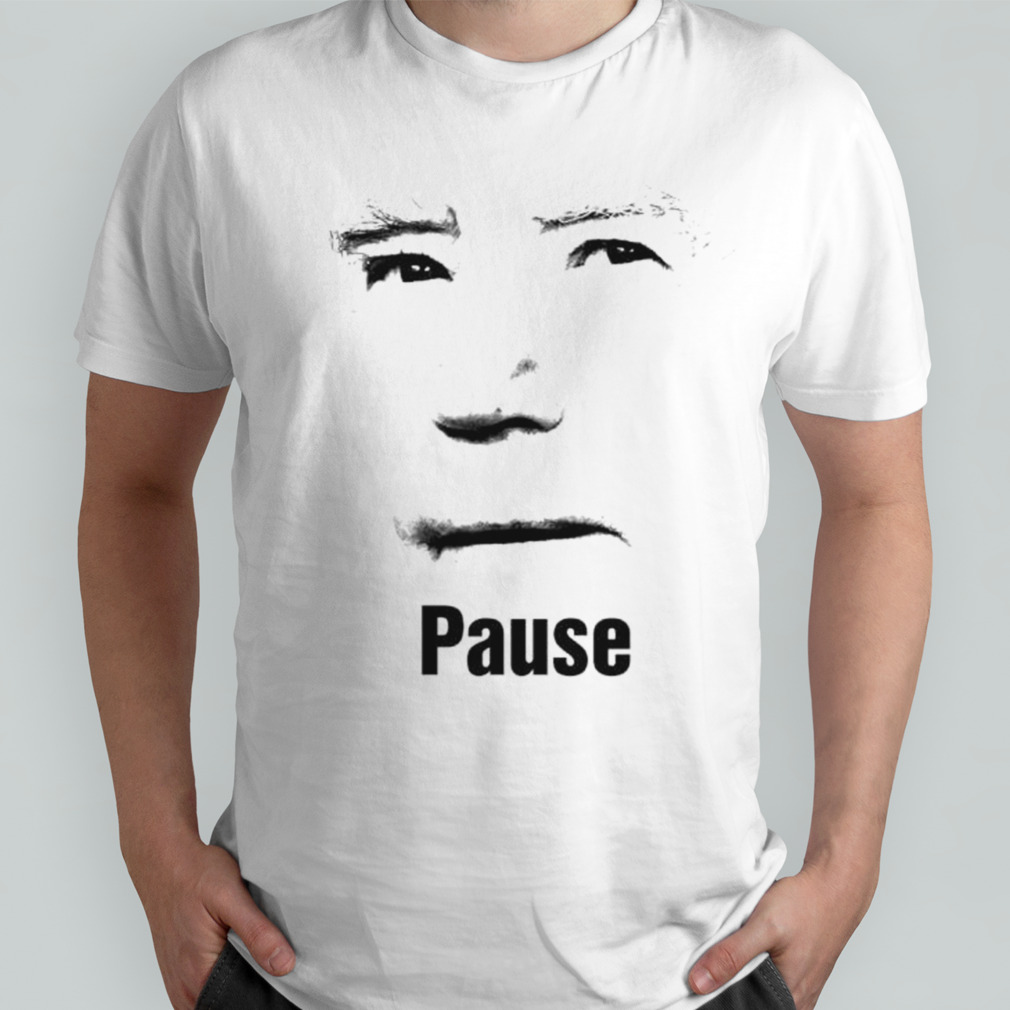 Face Joe Biden pause shirt