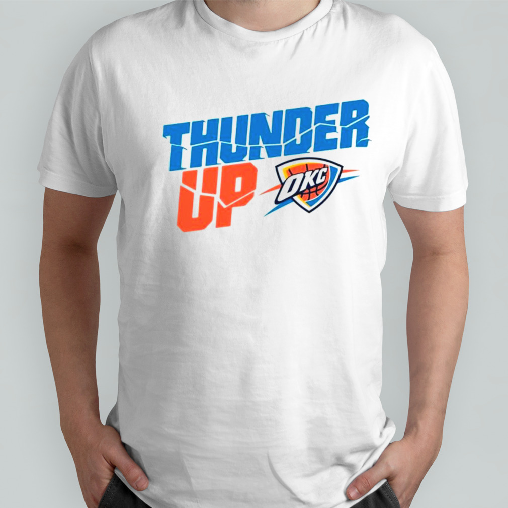 Oklahoma City Thunder Up Basketball NBA Thunder up shirt