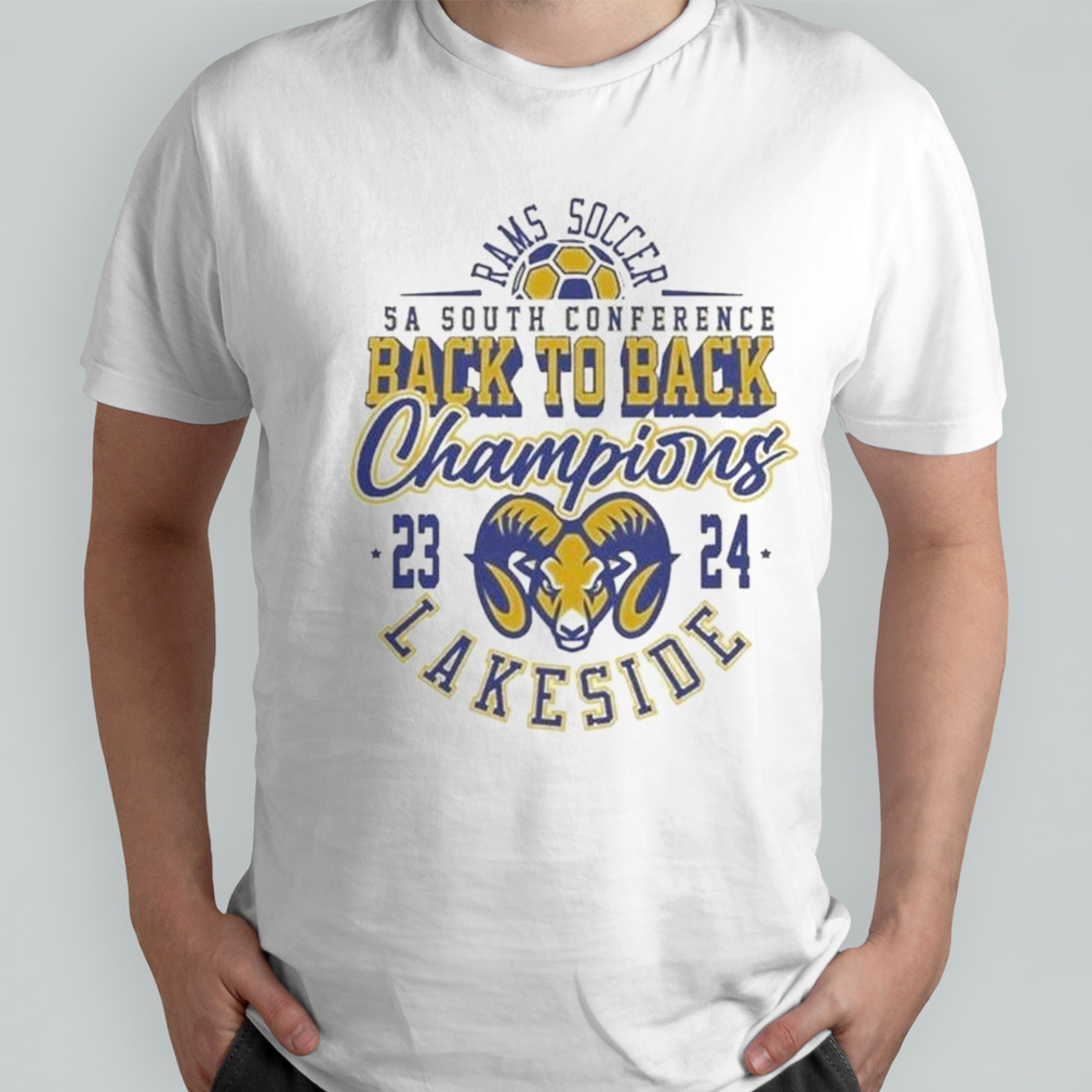 Ram Soccer 5A South Conference Back To Back Champions 2023 2024 Lakeside Shirt