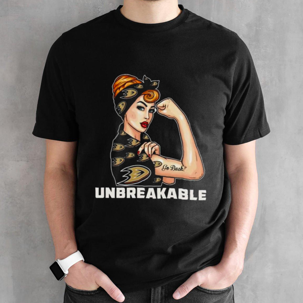 Beautiful Girl Unbreakable Go Anaheim Ducks Shirt