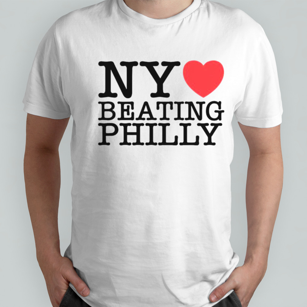 NY Loves Beating Philly Basketball shirt