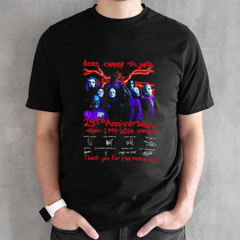 Here Comes The Pain 25th Anniversary 1999-2024 Slipknot Thank You For The Memories T-Shirt