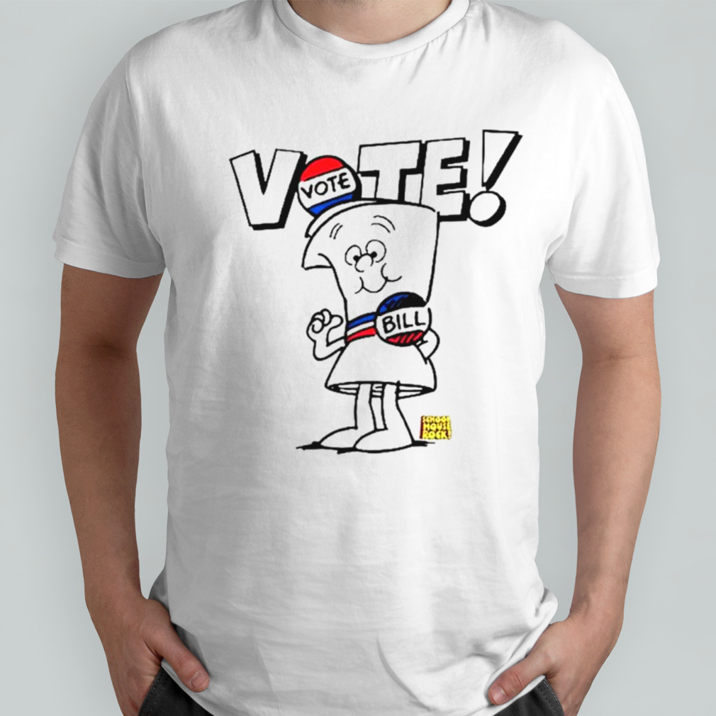 Vote with bill shirt