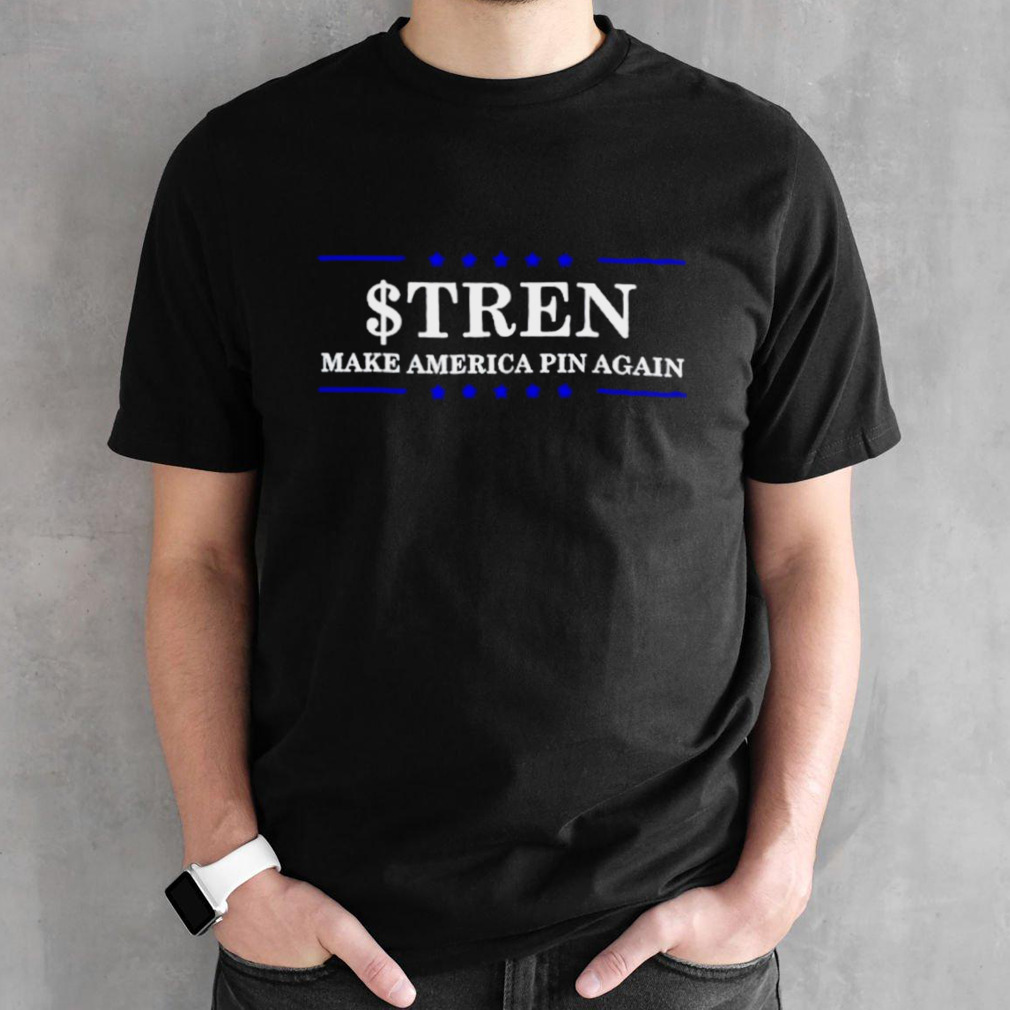 $tren make America pin again shirt