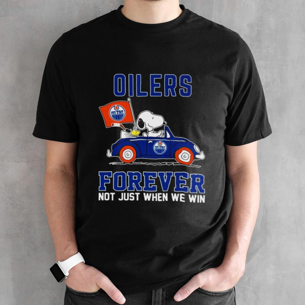 Edmonton Oilers X Peanuts Snoopy And Woodstock Driving Car Forever Not Just When We Win Shirt