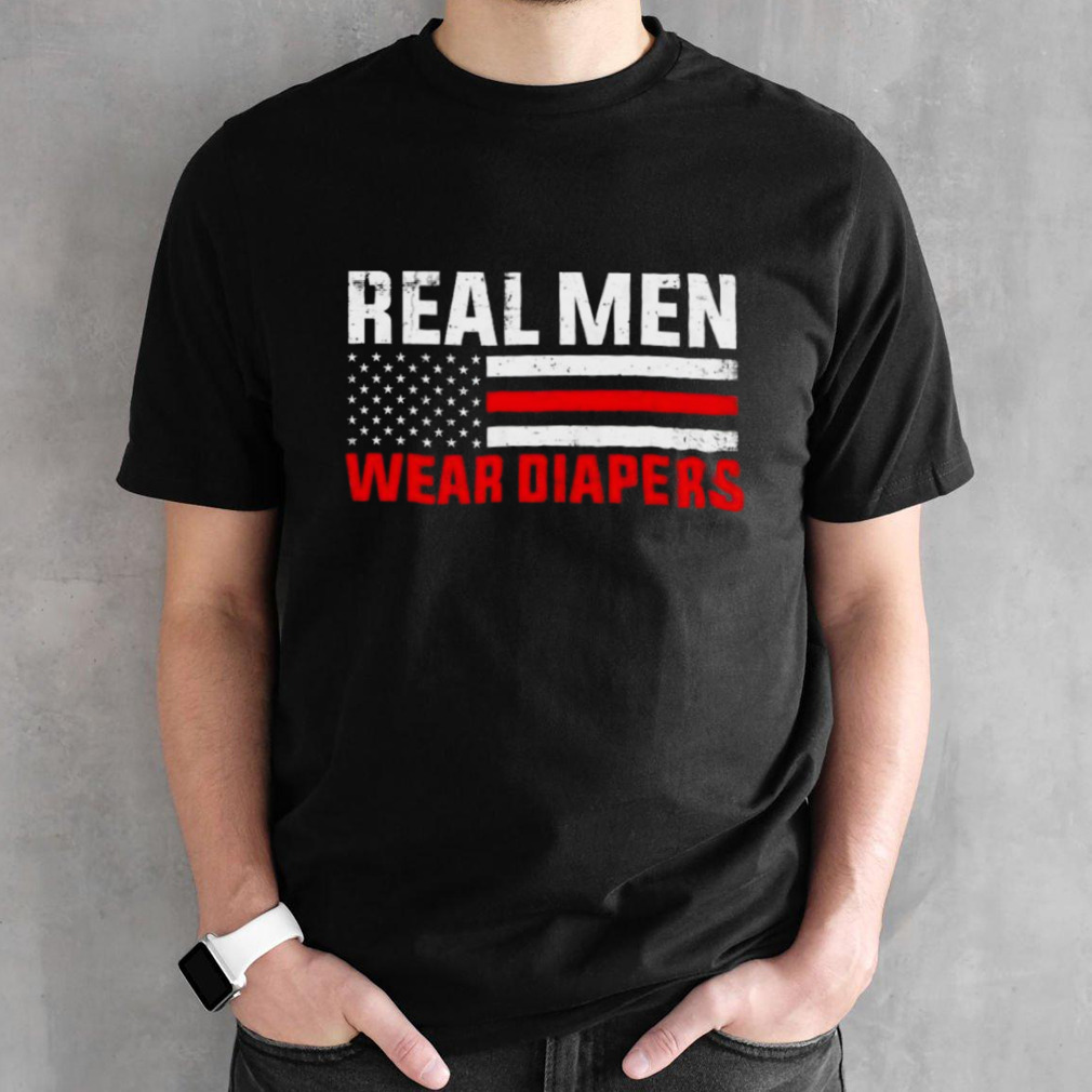 Flag Real Men Wear Diapers Trump 2024 T-Shirt