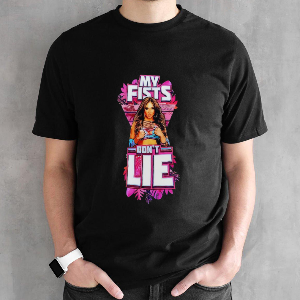 Lola vice my fists don’t lie valerie loureda Shirt