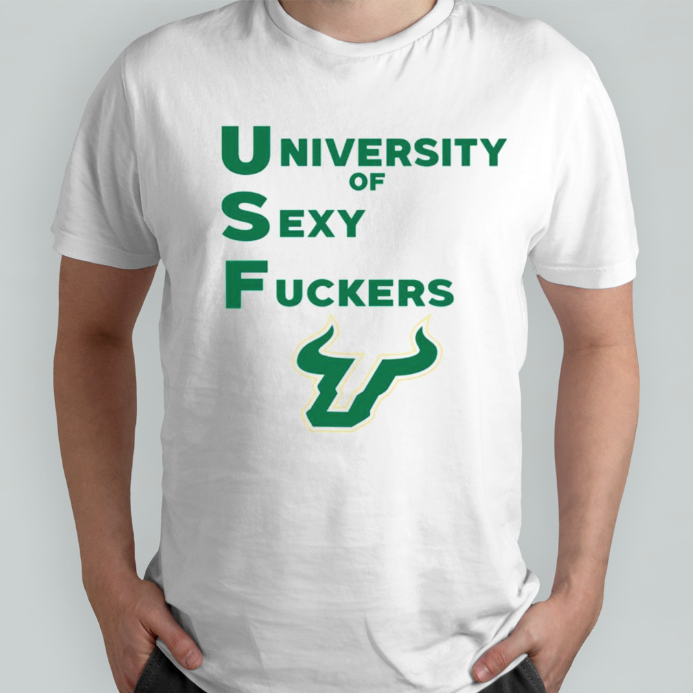 South Florida Bulls USF university of sexy fuckers shirt