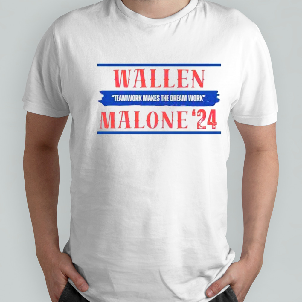 Wallen Malone 24 Teamwork Makes The Dream Work Shirt