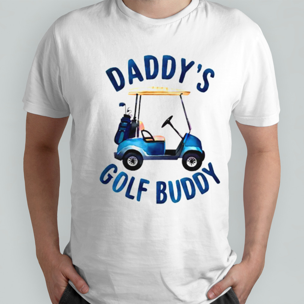 Daddys Golf Buddy shirt