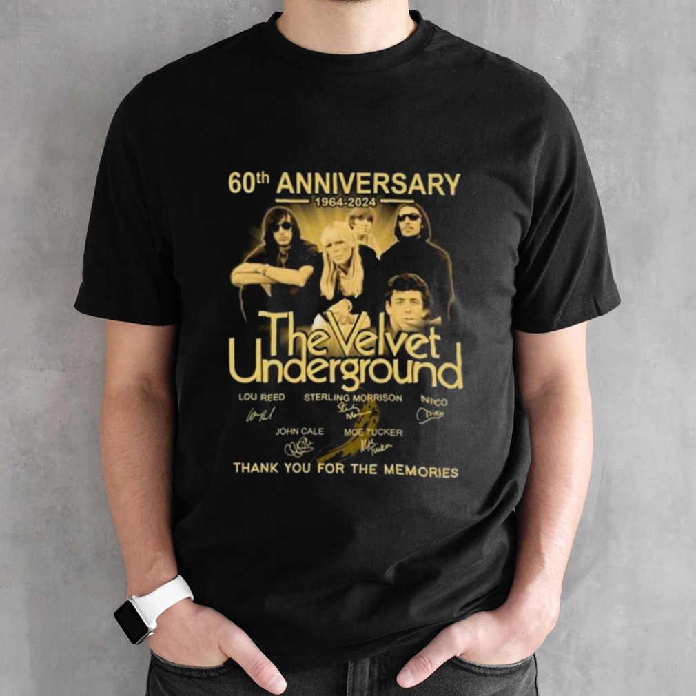 60th Anniversary 1964-2024 The Velvet Underground Thank You For The Memories Signatures shirt