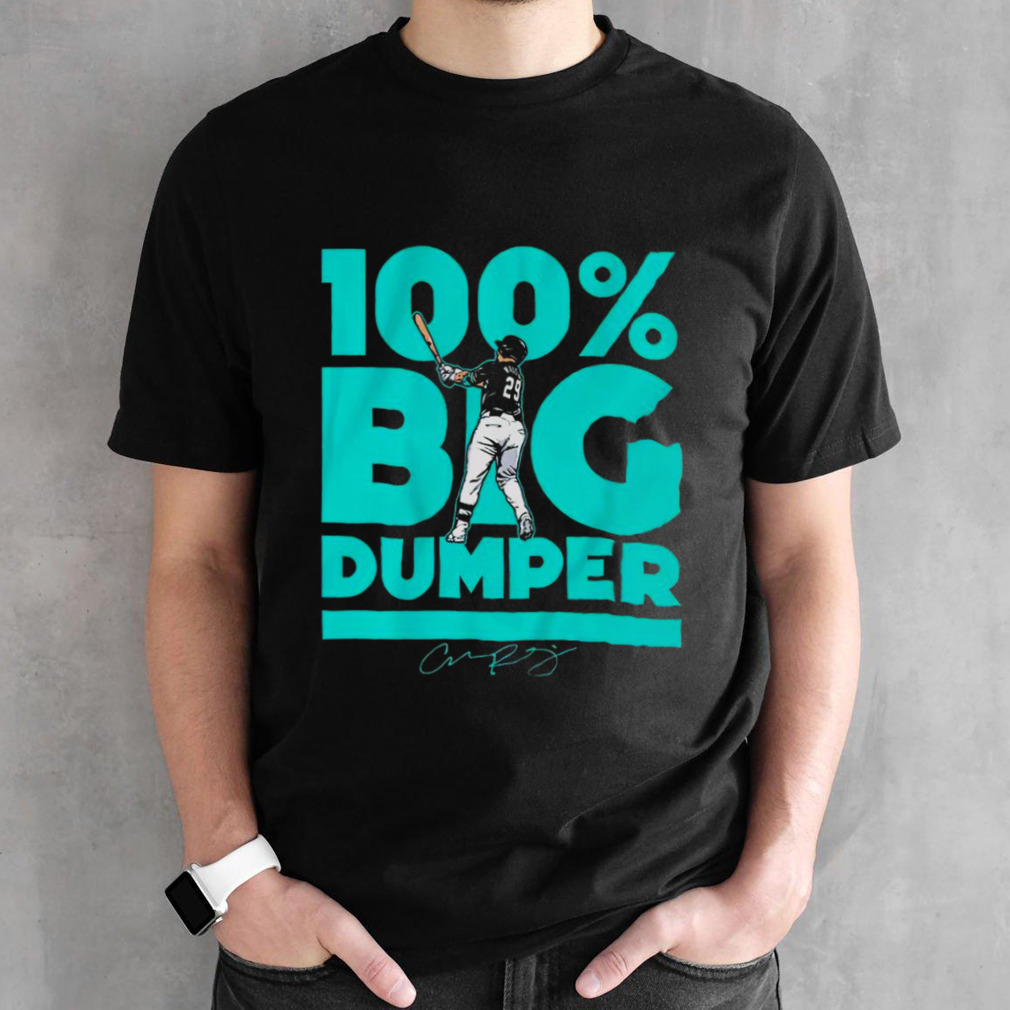 Cal Raleigh 100% big dumper shirt