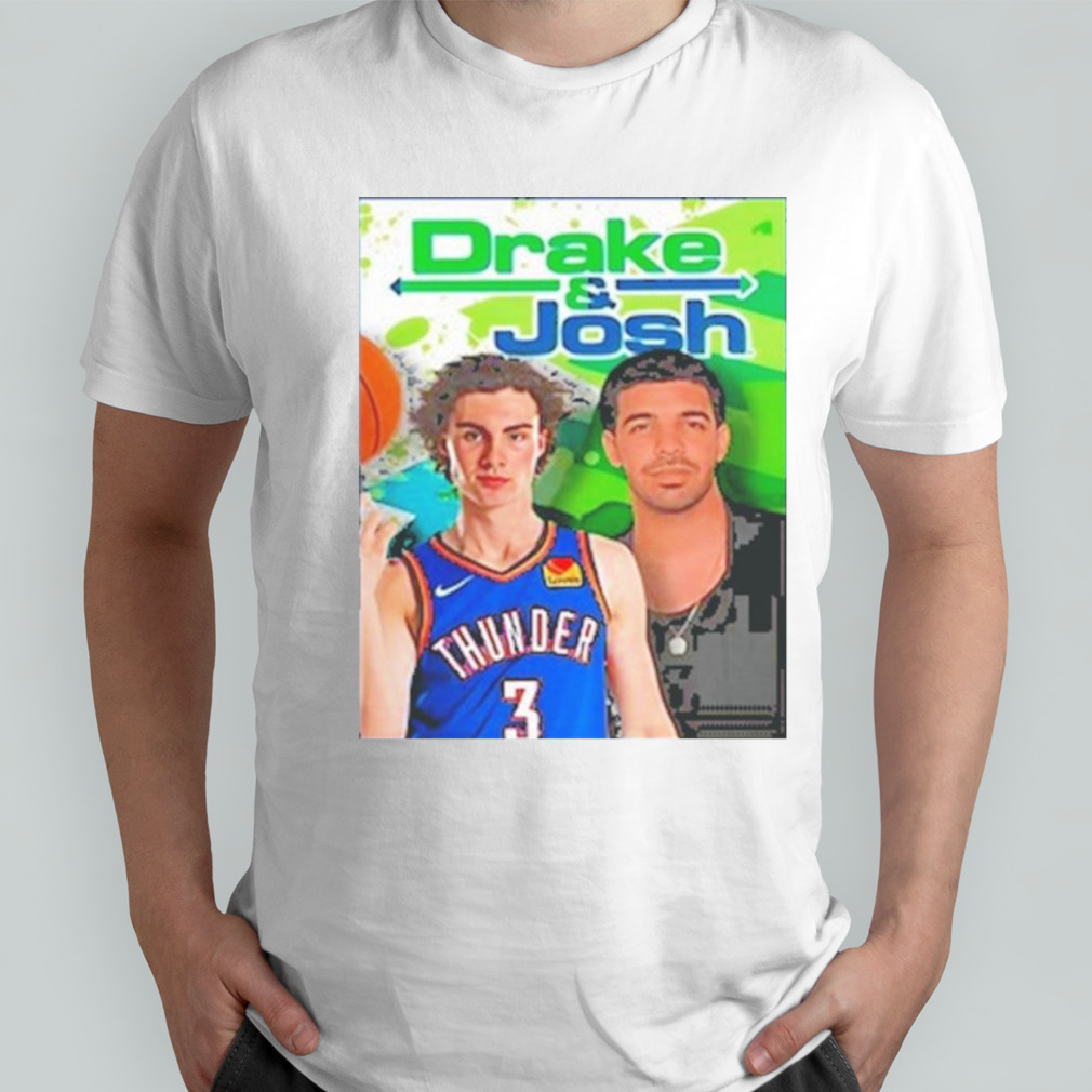 Drake And Josh Giddey 2024 shirt