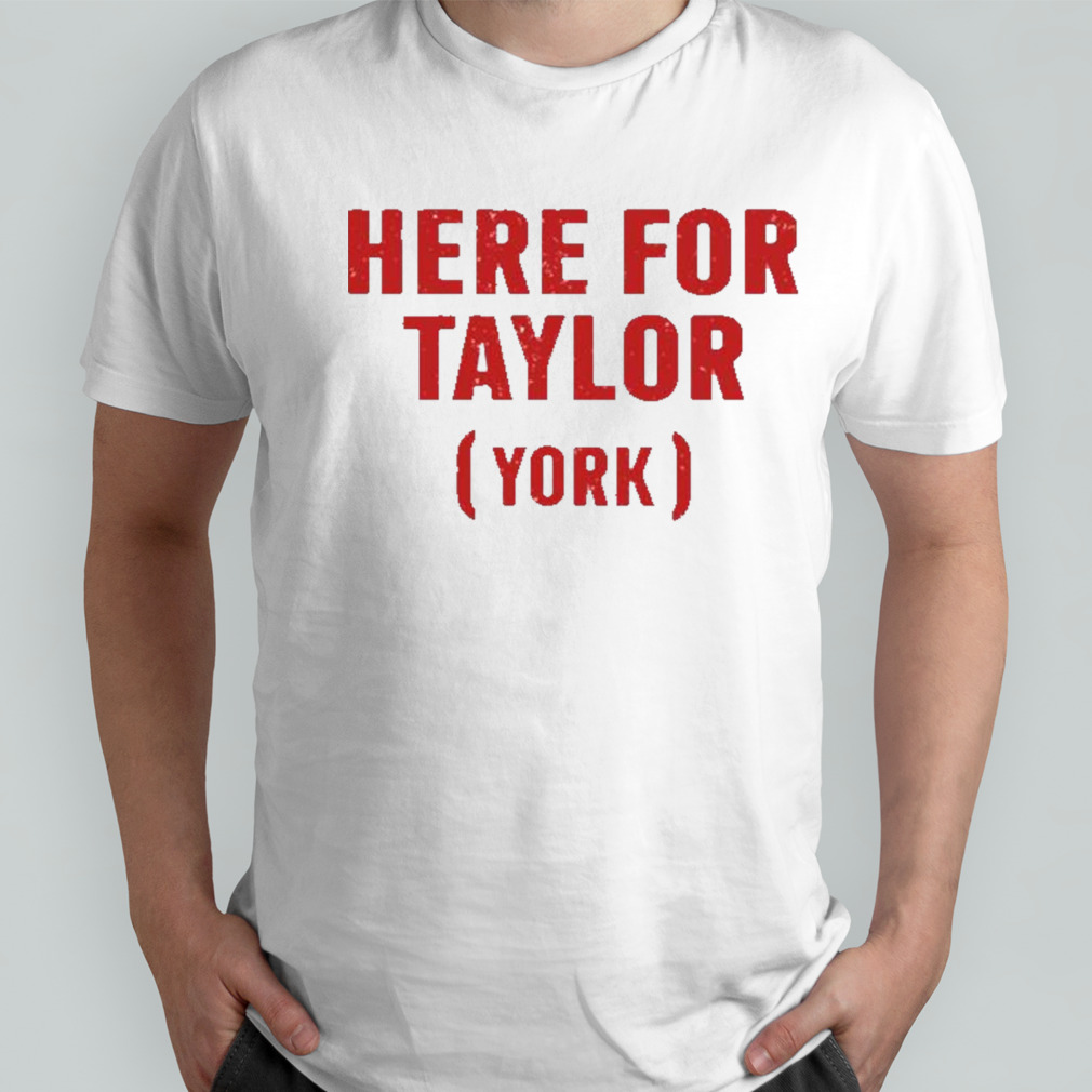 Here for taylor York shirt