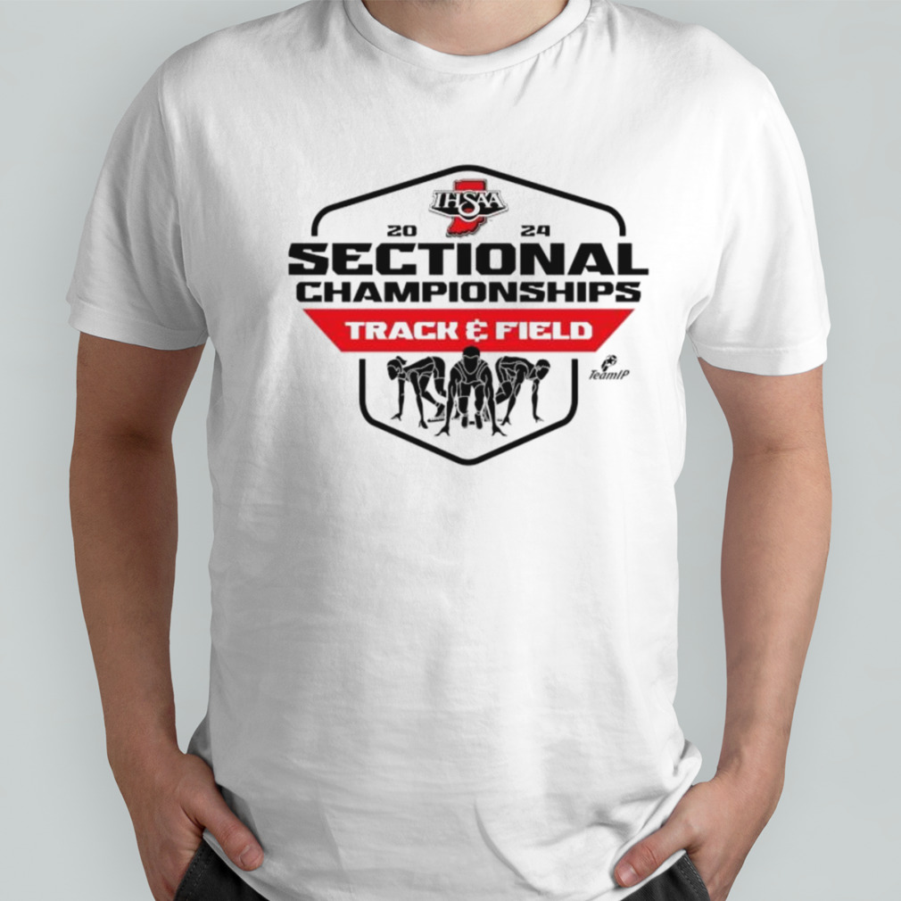 IHSAA 2024 Sectional Championships Track & Field shirt