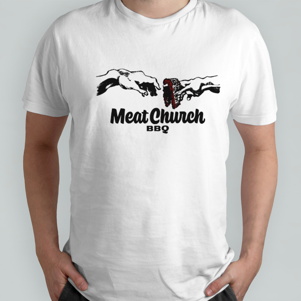 Meat church bbq shirt