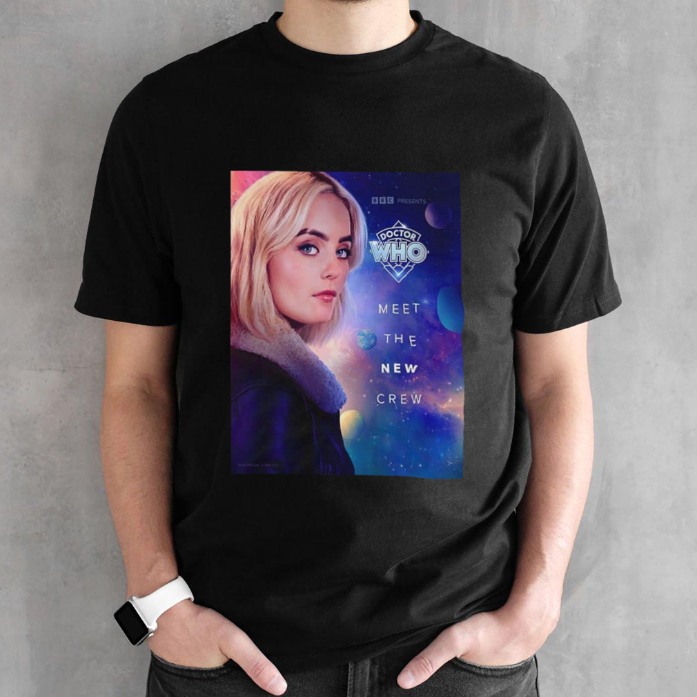 Doctor Who Your Brand New Tardis Crew Awaits Meet A New Crew Millie Gibson T-Shirt