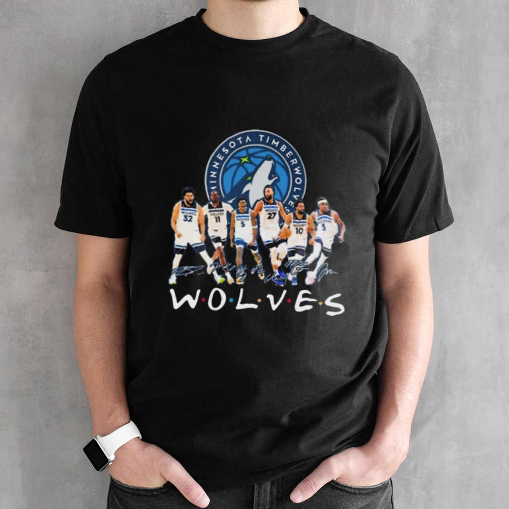 Minnesota Timberwolves Basketball True Team True Friends Signatures shirt