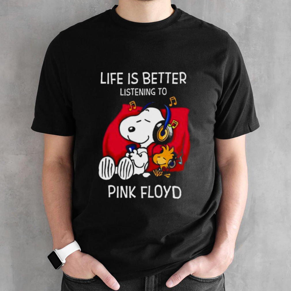 Peanuts Snoopy And Woodstock Pink Floyd Life Is Better Listening To Pink Floyd Fan Love shirt