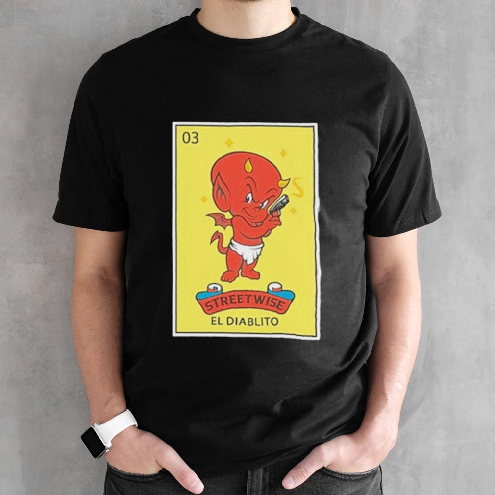 Streetwise El Diablito shirt