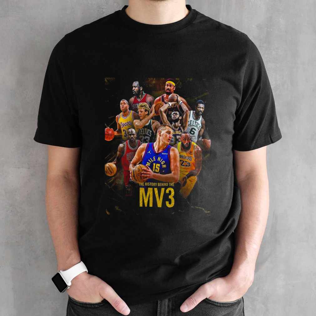 The History Behind Nikola Jokic’s Third Regular Season MVP Award T-Shirt