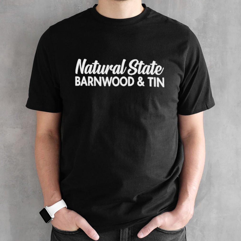 Ben Shapiro Natural State Barnwood & Tin Shirt