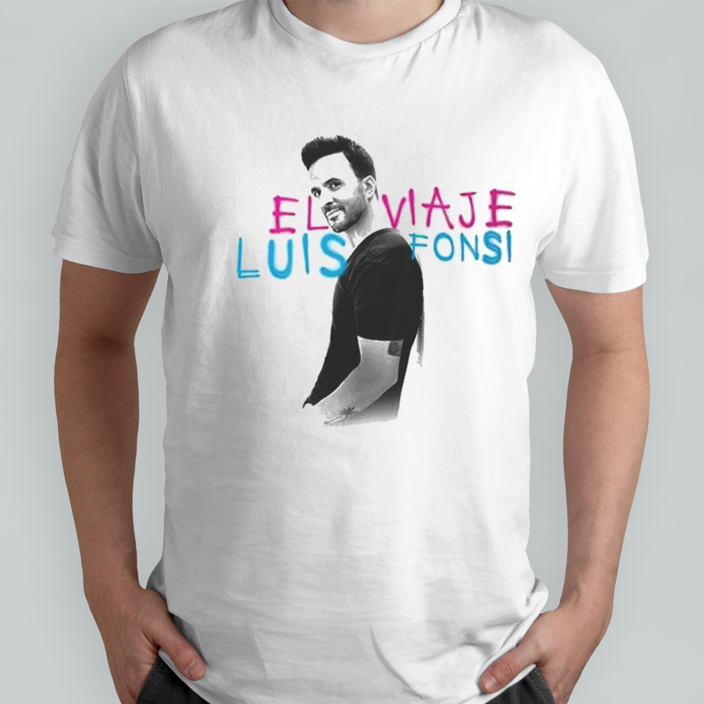 Luis Fonsi Camiseta El Viaje Shirt