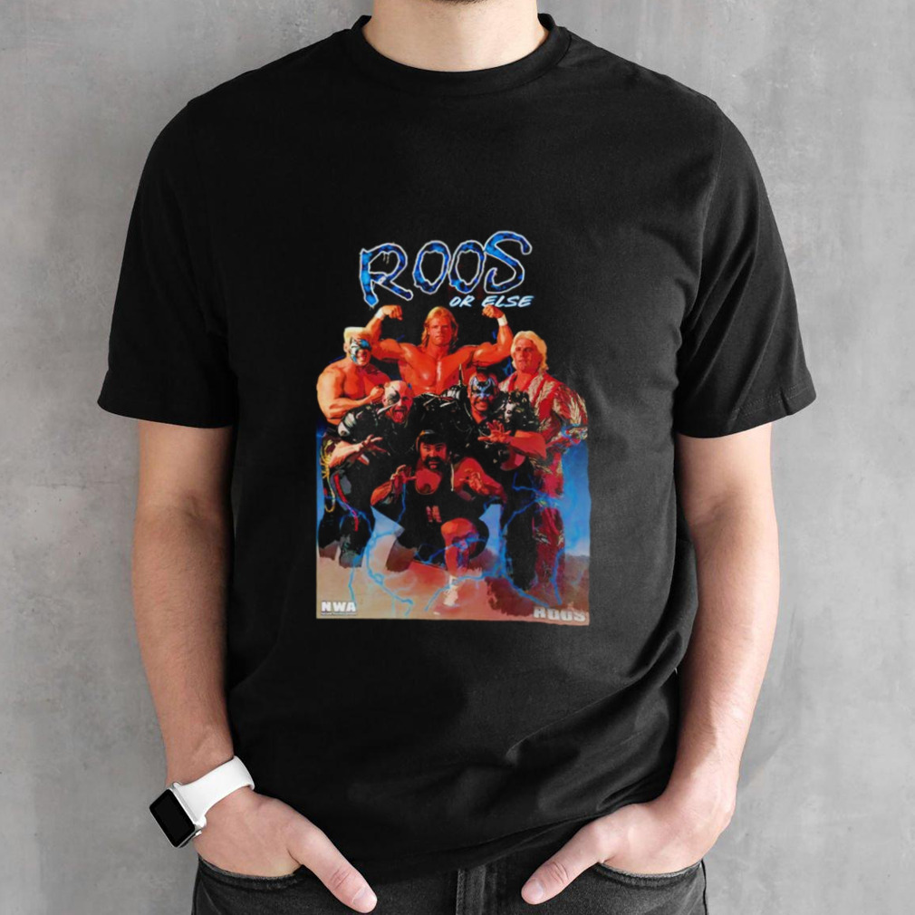 Roos or Else NWA legends shirt