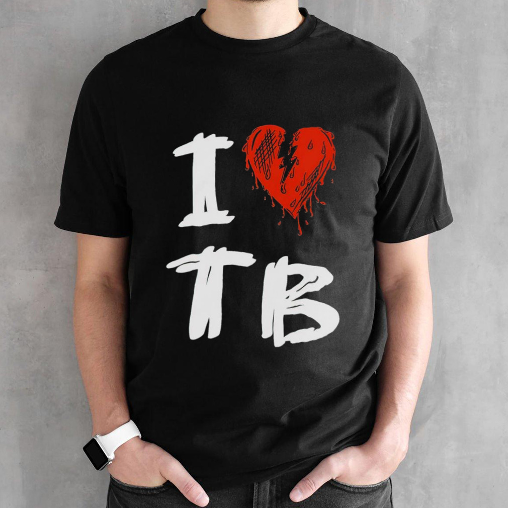 Tragedy Boiz I love TB shirt