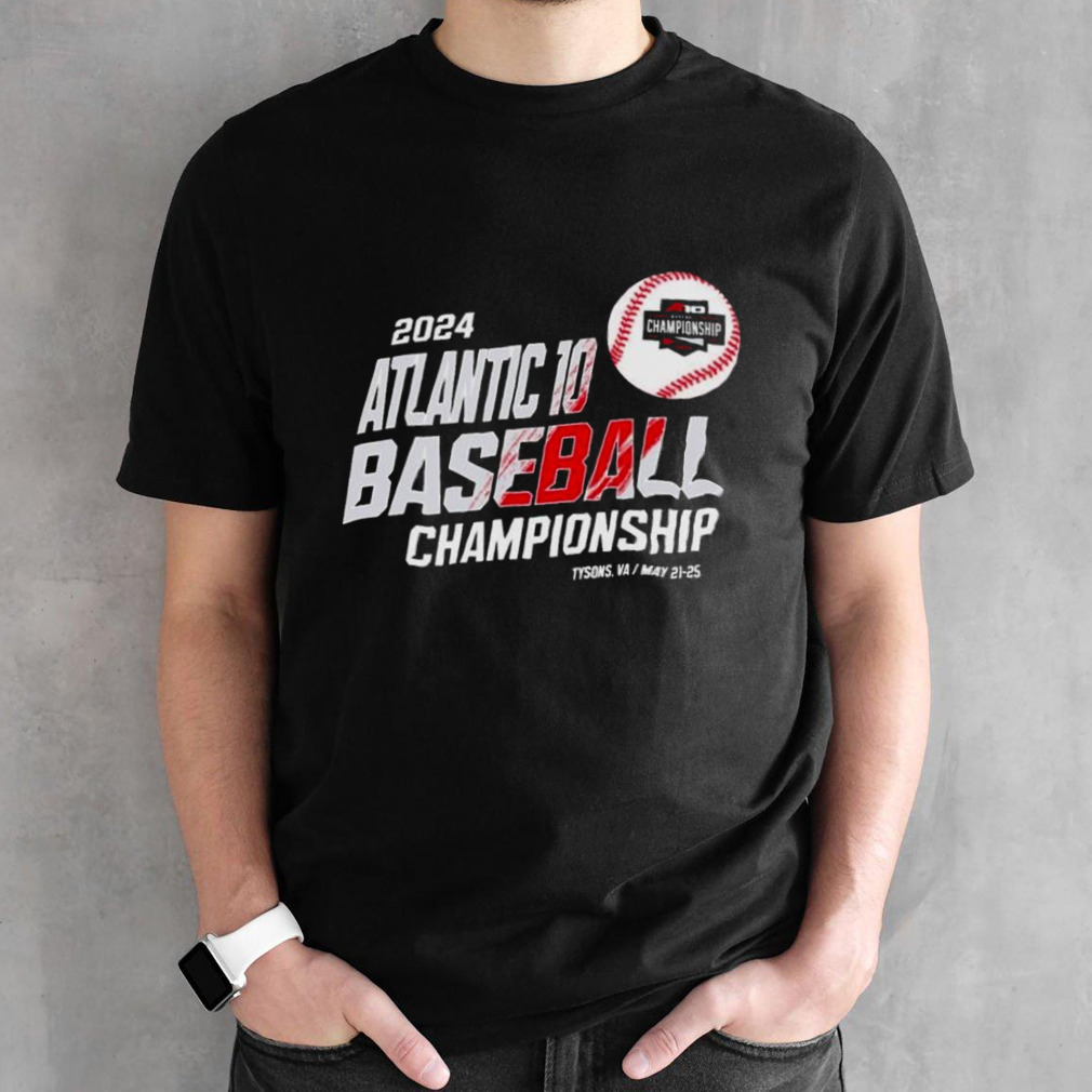 Atlantic 10 Baseball Championship 2024 Tyson, VA shirt