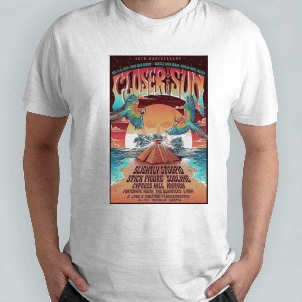 Closer To The Sun Mexico 2024 Dec 11-15 Riviera Maya Event Poster Shirt