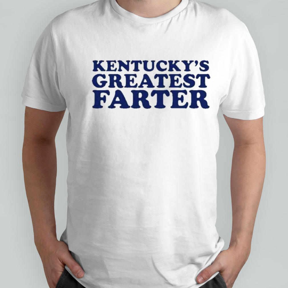 The Kentucky’s Greatest Farter Kids Shirt